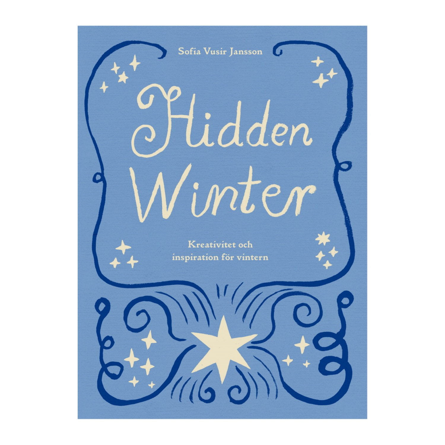 Hidden Winter Kreativitet och inspiration för vintern